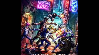 Lotz - "Let It Play Out"