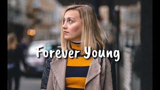 Forever Young Feat Undressd  2020