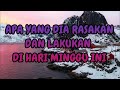 🎀Perasaan dan keadaan dia di hari minggu ini