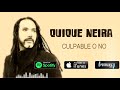 quique neira culpable o no audio oficial