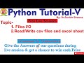 Live: Python Tutorial (5) Files I/O, .Read/Write csv files and excel sheet)
