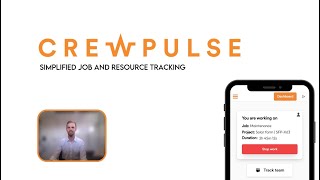 Product Overview for Workforce Management | CrewPulse