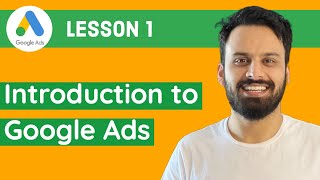 1 - Google Ads Tutorial 2021 [Complete Step By Step Course] - Introduction to Google Ads