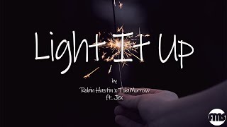 Robin Hustin x TobiMorrow - Light It Up (feat. Jex) 🔥 EDM | DANCE| Audio Spectrum 🎧🔇🔈🔉🔊