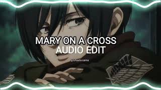 Mary on a cross - Ghost [edit audio]
