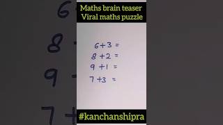 Maths brain teaser | viral maths puzzle #maths #brainteaser #shorts #mathspuzzles #logicriddles#math