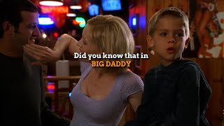 Did you know that in BIG DADDY