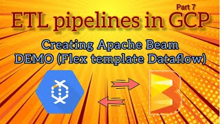 Apache Beam Dataflow Flex Template on GCP 🚀 | End-to-End CI/CD with Cloud Build, Docker & BigQuery
