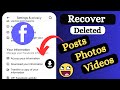 How To Recover Deleted Posts/ Photos/ Videos On Facebook | Recover Deleted Posts On Facebook