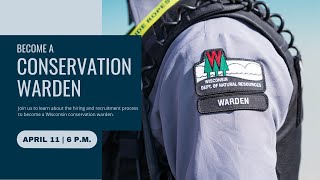 Become A Wisconsin Conservation Warden