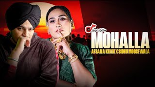 Mohalla (Full Video)| Sidhu Moose Wala X Afsana Khan| Feat. Rakhi Sawant| New Hit Punjabi Songs 2024