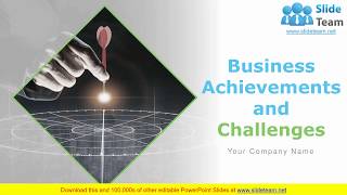 Business Achievements And Challenges  PowerPoint Presentation Slides