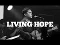 Living Hope | His Life Worship