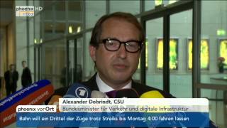 Bahnstreik: Alexander Dobrindt zum anstehenden GDL-Streik am 05.11.2014