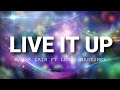 Maher Zain - Live It Up (Lyrics) ft Lenny Martinez (Outlandish)