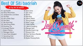 Download Lagu SITI BADRIAH FULL ALBUM LAGU DANGDUT 2022 PALING E... MP3 Gratis