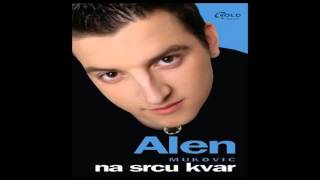 Alen Mukovic - 04 Zauzeta