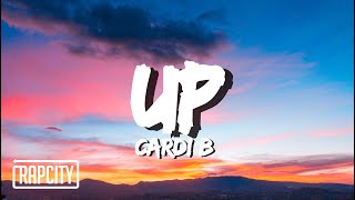 Cardi B - Up (Lyrics)