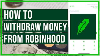 How to Withdraw Money From Robinhood Account