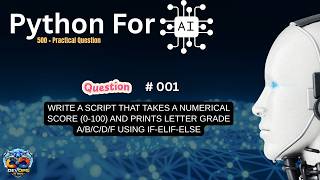 Python Grade Calculator | if-elif-else Explained | Question 001