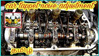 Car tappet noise adjustment in tamil