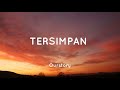 OURSTORY - TERSIMPAN ( LYRICS & AUDIO ) by dwitanty viral tiktok