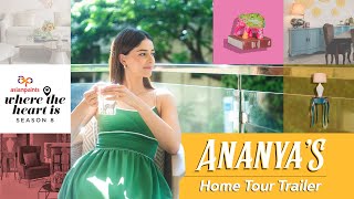 Asian Paints Where The Heart Is Season 8 - Ananya Panday Trailer