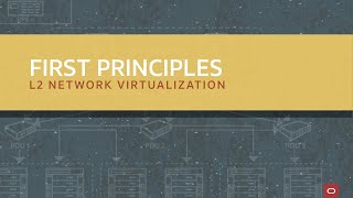 First Principles: L2 Virtual Networking for Cloud Lift-and-Shift