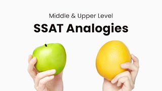 Middle \u0026 Upper Level SSAT Analogies