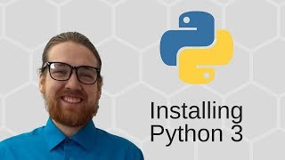 Python 3 Basics (1/34) - Installing Python 3