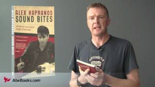 AbeBooks Review: Sound Bites: Eating on Tour with Franz Ferdinand by Alex Kapranos