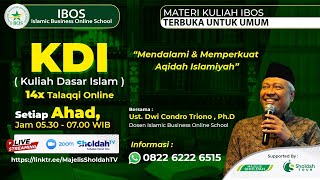 Kuliah Dasar Islam (KDI) 1 #3  | Teori Berfikir Tingkat 2  |  Ustadz Dwi Condro Triono, Ph.D