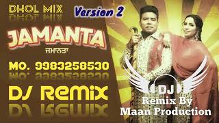 Zamanta | Dhol Mix | Version 2 | Balkar Ankhila | #Mann_Production