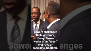 Sowore challenges Delta governor, Ifeanyi Okowa, weeks after going after APC VP candidate, Shetima.