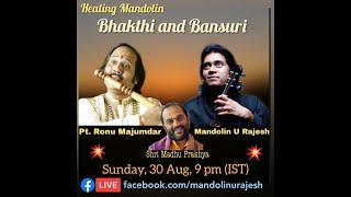 Healing Mandolin Live (Episode 17) with Pt. Ronu Majumdar