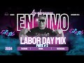 MIX LABOR DAY PARTE #2  DJ EL APACHE  VARIOS