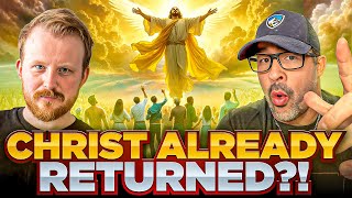 Shocking Theory! Jesus Christ Already Returned & Reigned For 1000 Years!?