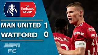Scott McTominay lifts Man United to win vs. Watford in FA Cup 3rd round | ESPN FC FA Cup Highlights