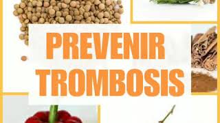 Prevenga la Trombosis con Nutrición.