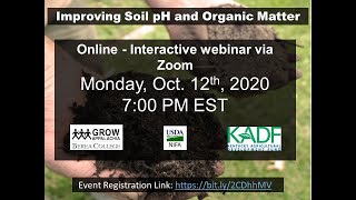 Improving Soil pH and Organic Matter WEBINAR