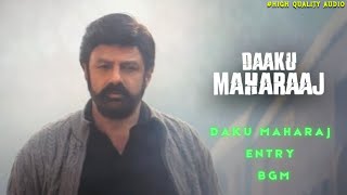 Daku Maharaj - Entry BGM | HQ Audio | Dolby 7.1 | N.B.K | Bobby | Thaman .S | 4K