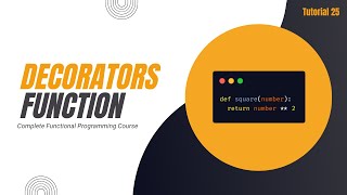 Decorators in Python | Complete Functional Programming Course in Python | Tutorial 25