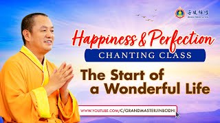 Happiness and Perfection Chanting Class: Annoucement Trailer