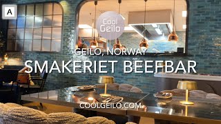 Smakeriet Beefbar - Bocuse d´Or winner Ørjan Johannesen´s new restaurant in Geilo, Norway