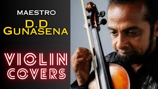 🔴 Maestro D.D Gunasena's Violin Covers | ඩී ඩී ගුණසේන සූරීන්ගේ වයලීන වාදනයන් කිහිපයක්