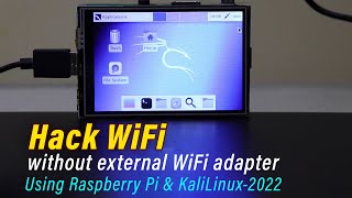 WiFi Pentesting With Kali Linux 2022 \u0026 Raspberry PI [Hindi]