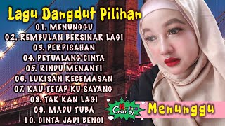 MUSIC DANGDUT ORGEN TUNGGAL PILIHAN ( Menunggu ) Novaliana Full Album Vol.36