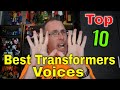 GotBot Counts Down: Top 10 Best Transformers Character Voices