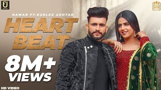 Heart Beat | Gurlez Akhtar | Nawab | Latest Punjabi Song | 2021 | Short Films