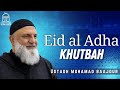 Stay Steadfast | Eid Al Adha 2025 Khutbah | Ustadh Mohamad Baajour